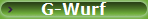 G-Wurf